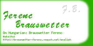 ferenc brauswetter business card
